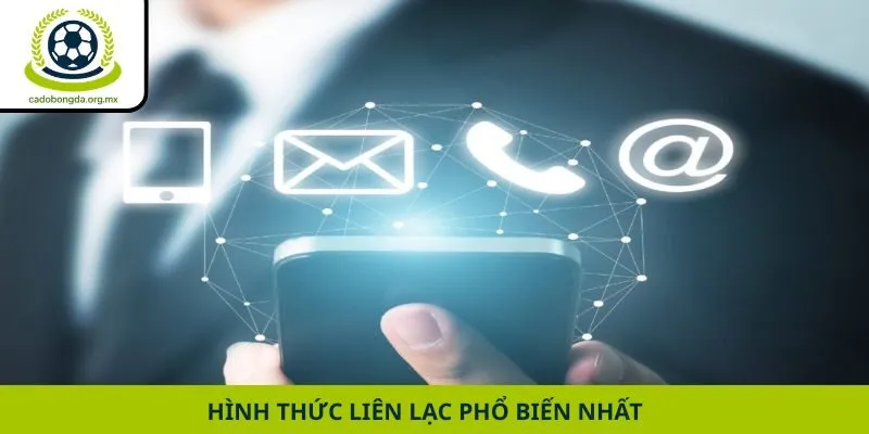 Hình thức liên lạc phổ biến nhất
