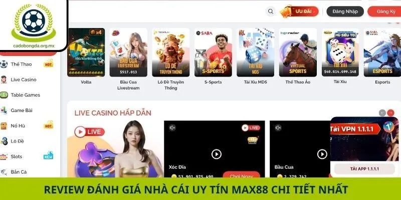 Review đánh giá nhà cái uy tín Max88 chi tiết nhất